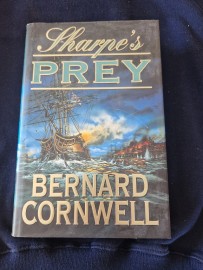 Sharpes Prey by Bernard Cornwall ( Hard Back )
