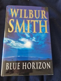 Blue Horizon by Wilbur Smith  ( Hard Back )