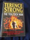 The Tick Tock Man by Terrance Strong ( hard Back )