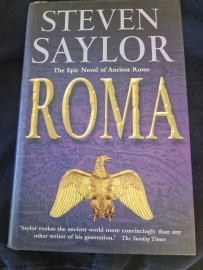 Roma by Steven Saylor ( Hard Back )
