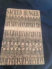 Sacred Hunger by  Barry Unsworth