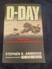 D Day by Stephen Ambrose ( Hard Back)