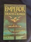 Emperor Death of Kings by Conn Iggludrn ( hard Back) 