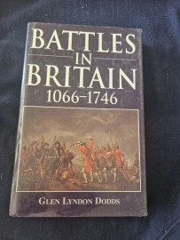 Battles of Britain 1066 - 1746
