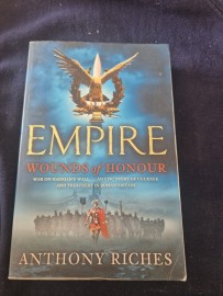 Empire Wounds of Honour by Anthony Riches