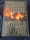 Wheels of Fire by Terence Strong