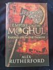 Empire of The Mongol by Alex Rutherford