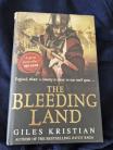 The Bleeding Land by Giles Kristian hard back